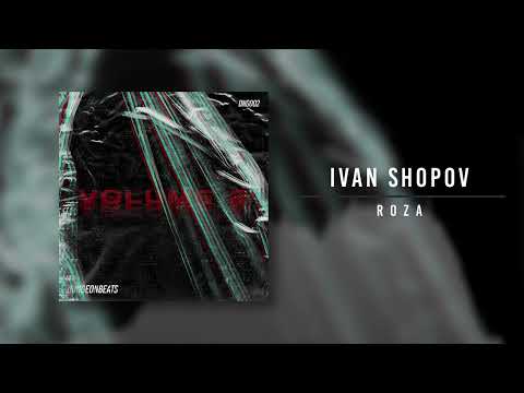 Ivan Shopov - Roza [DNG002]