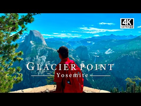 GLACIER POINT, YOSEMITE NATIONAL PARK - [4k] Dolby vision