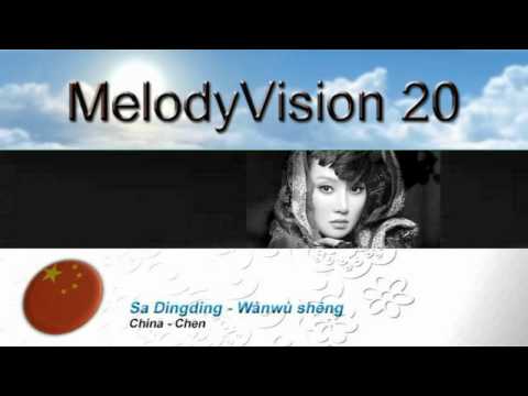 MelodyVision 20 - CHINA - Sa Dinding - "Wànwù Sheng"
