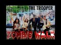 Zombie Walk - The Trooper