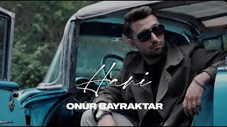 Muhammed Onur Bayraktar - HANİ