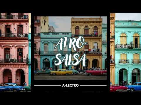 A-Lectro - Afro Salsa