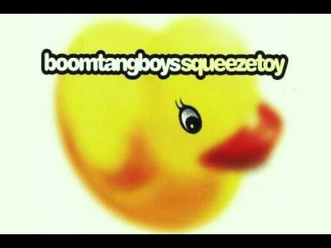 The Boomtang Boys - Squeeze Toy (Freestyle Mix)