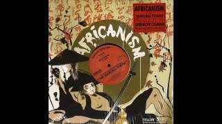 Africanism All Stars - The Samurai Theme (Original Mix)
