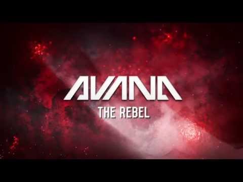 Avana - The Rebel (Official Preview)