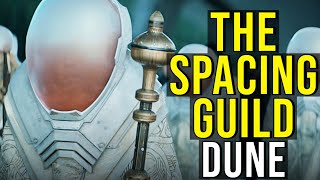 THE SPACING GUILD (Masters of Interstellar Travel in DUNE) EXPLAINED