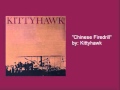 Kittyhawk- "Chinese Firedrill"