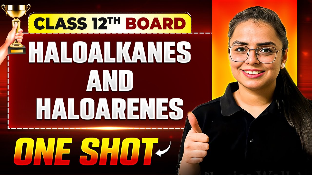 Vijeta 2025 | Haloalkanes and Haloarenes One Shot | Chemistry | Class 12th Boards