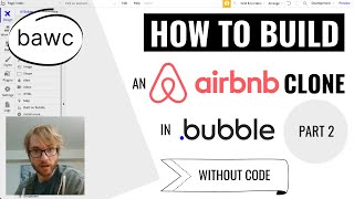 Download the video "How to build an Airbnb CLONE in Bubble! [Part 2] - Bubble Tutorial"