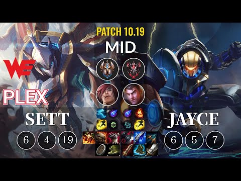 WE Plex Sett vs Jayce Mid - KR Patch 10.19