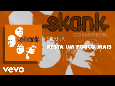 Videoclip de Resta um Pouco Mais — Skank