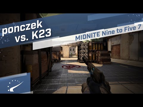 ponczek vs. K23 - MIDNITE Nine to Five 7