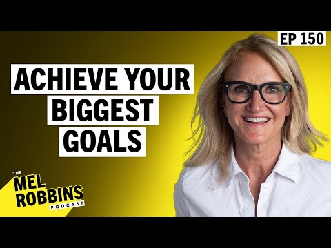 How to Achieve Your Most Ambitious Goals