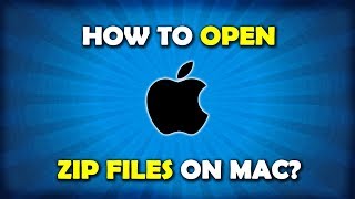 How to open ZIP files on Mac easily?
