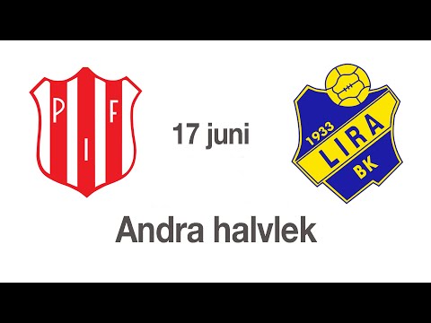 Pif -Lira. Andra halvlek 17 juni 2020
