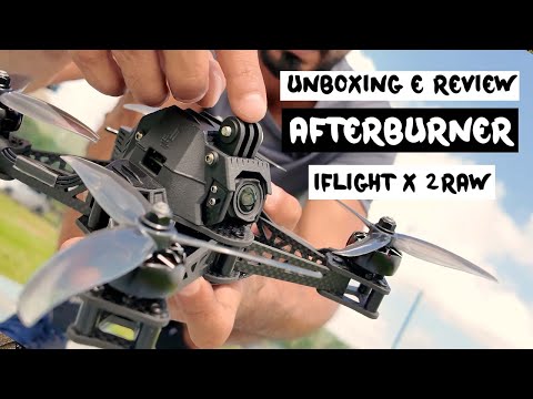 @iflightfpv #afterburner - Unboxing e Review