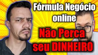 Curso Fórmula Negócio Online realmente FUNCIONA? Curso do Alex Vargas (fno) compensa? é bom?