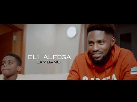 LAMBANO - ELI ALFEGA - CLIP OFFICIEL