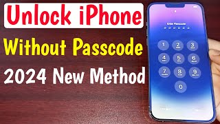 2024 Unlock iPhone Without Passcode | How To Unlock iPhone If Forgot Passcode | Unlock Password Lock