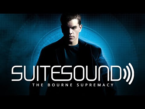 The Bourne Supremacy - Ultimate Soundtrack Suite