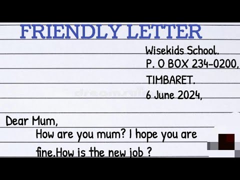 How to to write a FRIENDLY LETTER