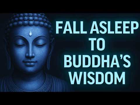Gentle Buddhist Teachings to Help You Sleep - Fall Asleep to Zen Wisdom
