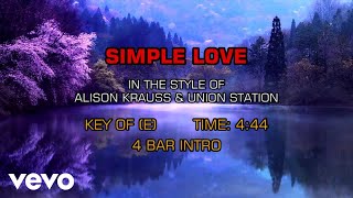 Alison Krauss - Simple Love (Karaoke)