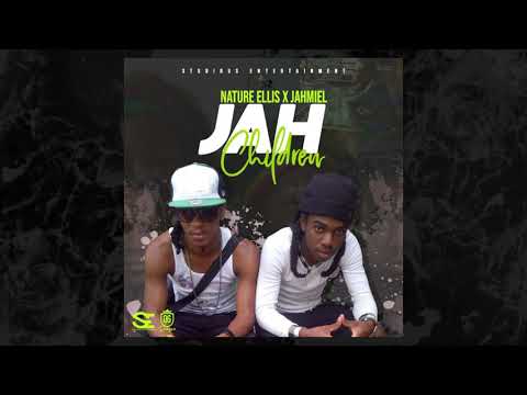 Nature Ellis,Jahmiel - Jah Children (Babylon Go Down (Official Audio)