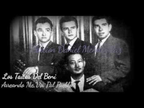 LOS TAITAS ARREANDO  ME VOI PAL PUEBLO