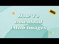 How To Download Images Posters From IMDb Tutorial CC