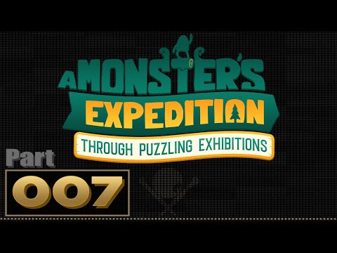 Let's Play: A Monster's Expedition - Part 7