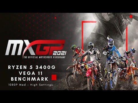 MXGP 2021 - The Official Motocross Videogame | Ryzen 5 3400g Vega 11 Benchmark | 1080p Med Settings