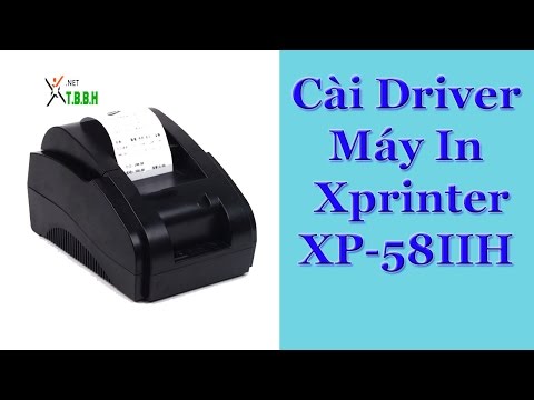 Hướng dẫn cài máy in bill xpriner xp-58iih
