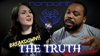 Nonpoint The Truth Reaction!!