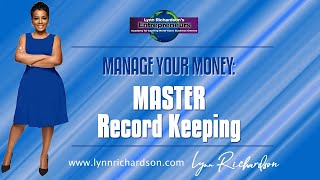 Master Record Keeping | Manage Your Money Mindset Masterclass