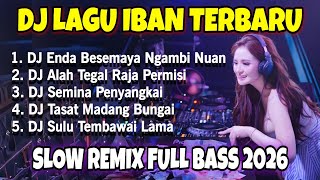Download lagu DJ LAGU IBAN TERBARU || SLOW REMIX FULL BASS 2026 mp3