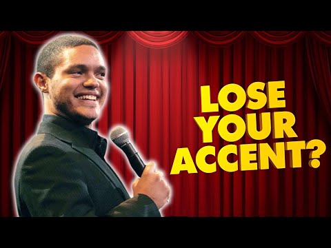 Can You Really Lose Your Accent? Trevor Noah Explains! | Comedy Stand Up