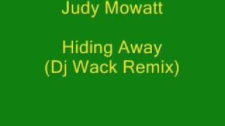 Judy Mowatt - Hiding Away (Dj Wack Remix)