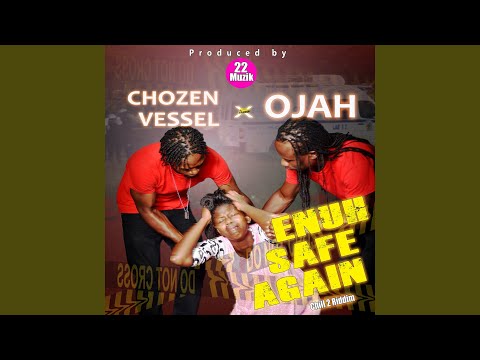 Enuh Safe Again (CLEAN)