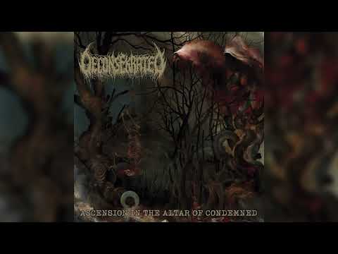 Deconsekrated - "Ascension in the Altar of Condemned" [Full Album]