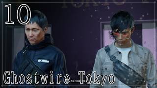 【不定期】Ghostwire Tokyo⑩（終）