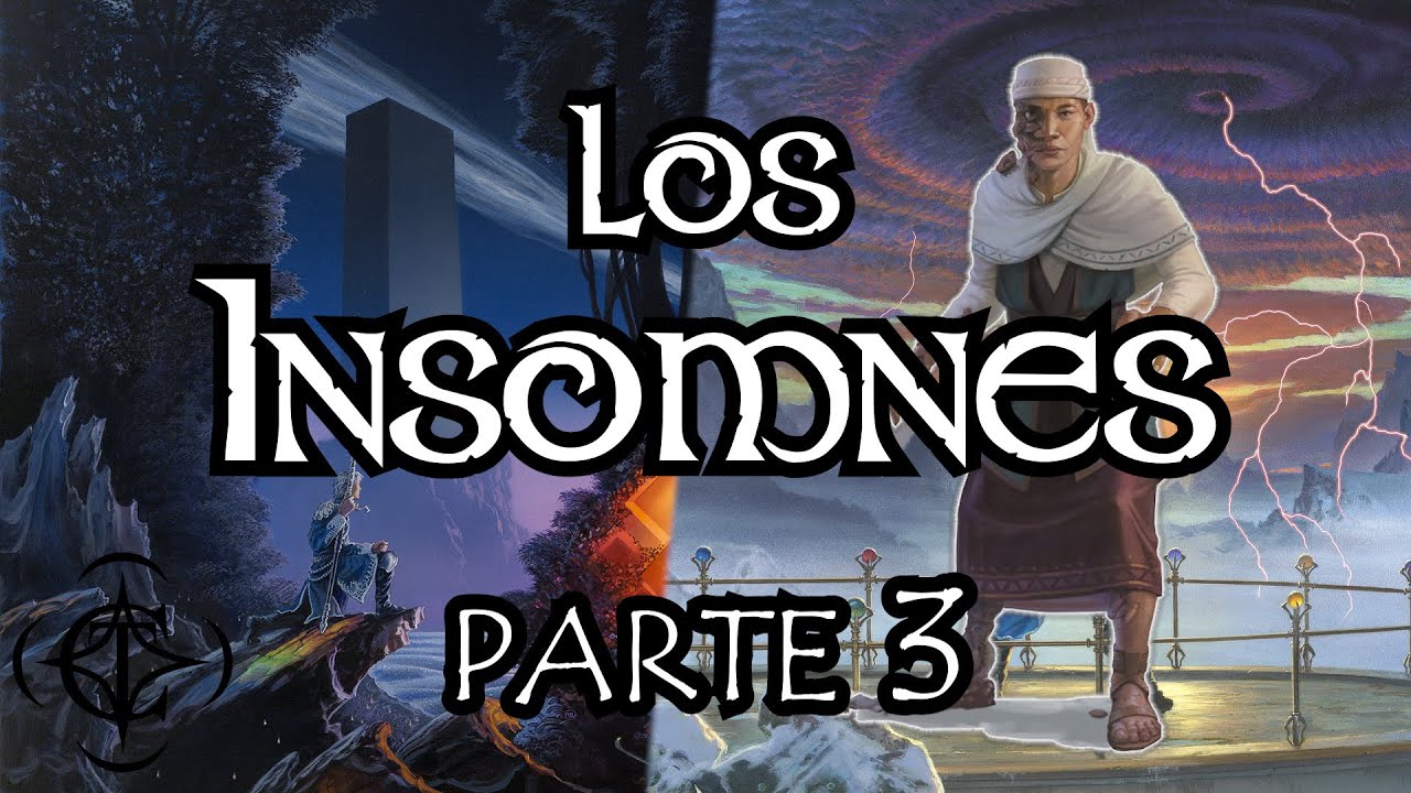 Los Insomnes - Parte 3 | Los Textos II