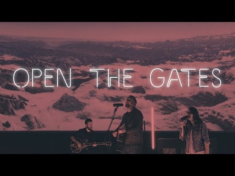 Video thumbnail for Open the Gates (Live from the Planetarium)