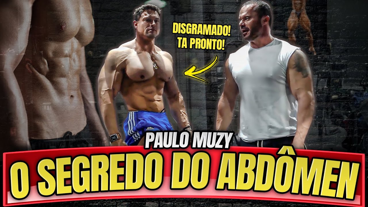 O SEGREDO DO ABDÔMEN DE PAULO MUZY – MASTER CLASS RENATO CARIANI