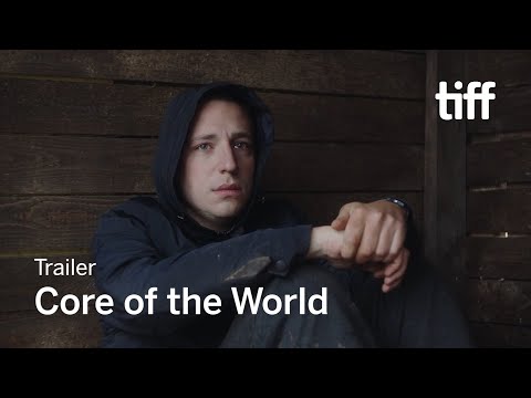 Thumbnail of the video: CORE OF THE WORLD Trailer | TIFF 2018