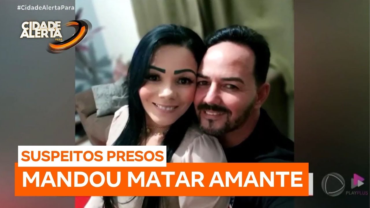 Casal é preso acusado de mandar matar amante em Brasil Novo (PA)