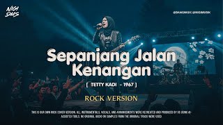 Download lagu ROCK VERSION - Sepanjang Jalan Kenangan - Tetty Kadi (1967) | COVER BY NIGI DMS mp3