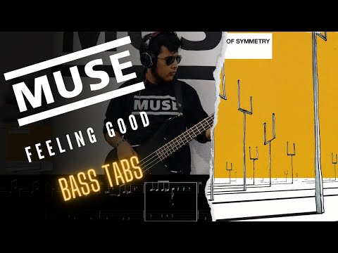 Muse:Feeling Good [Bass Tabs]