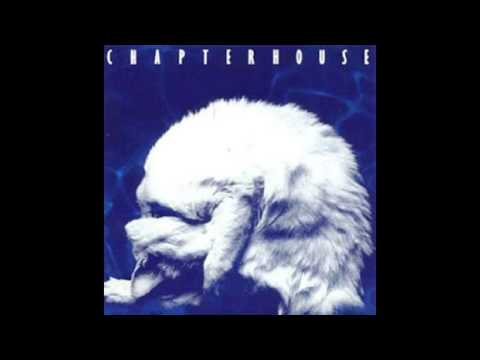 Chapterhouse - Breather