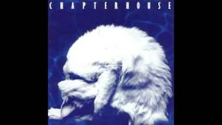Chapterhouse - Breather